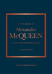 Omslag van Little Book of Alexander Mcqueen The Story of the Iconic Brand