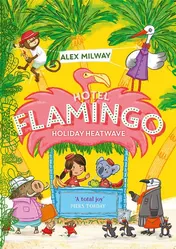 Omslag van Hotel Flamingo: Holiday Heatwave
