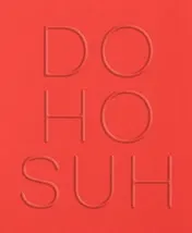 Omslag van Do Ho Suh Walk the House