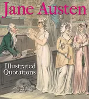 Omslag van Jane Austen Illustrated Quotations