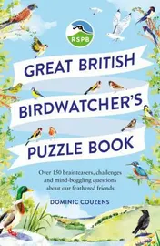 Omslag van RSPB Great British Birdwatcher's Puzzle Book Test Your Ornithological Knowledge!
