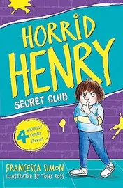 Omslag van Horrid Henry and the Secret Club