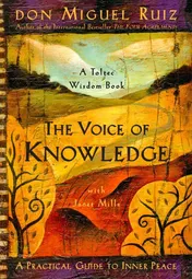 Omslag van The Voice of Knowledge A Practical Guide to Inner Peace