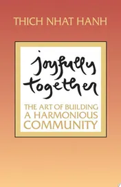 Omslag van Joyfully Together The Art of Building a Harmonious Community