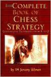 Omslag van The Complete Book of Chess Strategy Grandmaster Techniques from A to Z