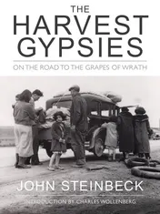 Omslag van The Harvest Gypsies On the Road to the Grapes of Wrath
