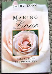 Omslag van Making Love Sexual Love the Divine Way