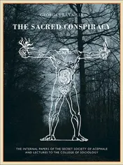 Omslag van The Sacred Conspiracy The Internal Papers of the Secret Society of Acéphale and Lectures to the College of Sociology