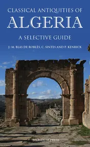 Omslag van Classical Antiquities of Algeria A Selective Guide