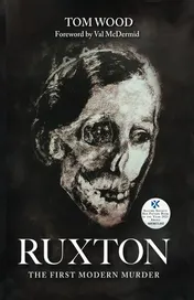 Omslag van Ruxton The First Modern Murder