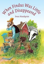 Omslag van When Findus was Little and Disappeared