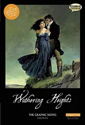 Omslag van Wuthering Heights the Graphic Novel: Original Text