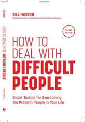 Omslag van How to Deal with Difficult People Smart Tactics for Overcoming the Problem People in Your Life