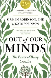 Omslag van Out of Our Minds: Learning to Be Creative, 25th Anniversary Edition