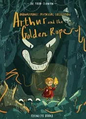 Omslag van Brownstone's Mythical Collection Arthur and the Golden Rope