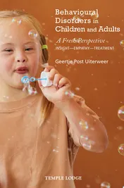 Omslag van Behavioural Disorders in Children and Adults A Fresh Perspective: Insight – Empathy – Treatment