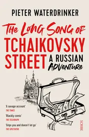 Omslag van The Long Song of Tchaikovsky Street A Russian Adventure