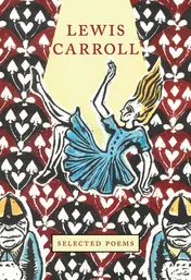 Omslag van Lewis Carroll: Selected Poems