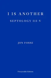 Omslag van I is Another Septology Iii-v