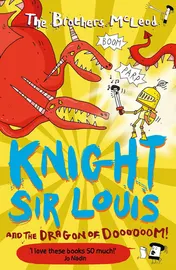 Omslag van Knight Sir Louis and the Dragon of Doooooom!