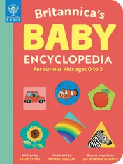 Omslag van Britannica's Baby Encyclopedia For Curious Kids Ages 0 to 3