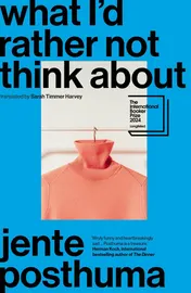 Omslag van What I'd Rather Not Think about