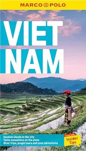 Omslag van Vietnam Incense Clouds in the City Taste Sensations on the Plate River Trips, Jungle Tours and Cave Adventures