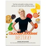 Omslag van The Glucose Goddess Method Your Four-week Guide to Cutting Cravings, Getting Your Energy Back, and Feeling Amazing. With 100+ Super Easy Recipes