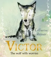 Omslag van Victor, the Wolf with Worries