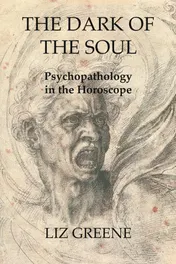 Omslag van The Dark of the Soul Psychopathology in the Horoscope