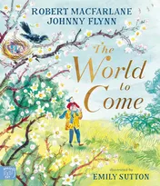 Omslag van The World to Come – A Times Book of the Year 2024