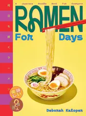 Omslag van Ramen for Days A Japanese noodle book for everyone
