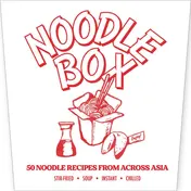 Omslag van Noodle Box Order in with 45 delicious recipes from Asia