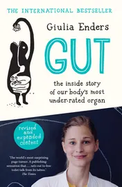 Omslag van Gut The Inside Story of Our Body's Most Under-rated Organ