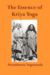 Omslag van The Essence of Kriya Yoga