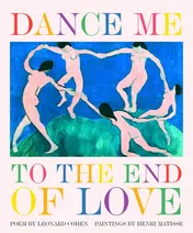 Omslag van Dance Me to the End of Love