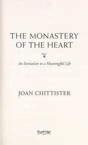 Omslag van The Monastery of the Heart An Invitation to a Meaningful Life