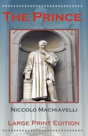 Omslag van The Prince by Niccolo Machiavelli - Large Print Edition