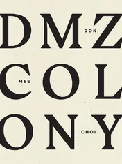 Omslag van DMZ Colony