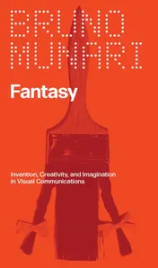 Omslag van Fantasy Invention, Creativity, and Imagination in Visual Communication