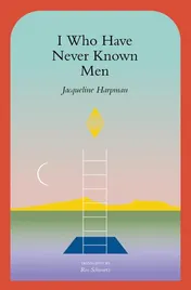 Omslag van I Who Have Never Known Men