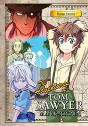 Omslag van Manga Classics: The Adventures of Tom Sawyer (Paperback)