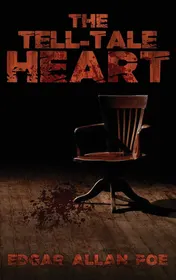 Omslag van The Tell-Tale Heart The Best of Edgar Allan Poe