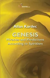Omslag van Genesis Miracles and Predictions According to Spiritism