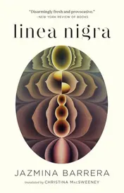 Omslag van Linea Nigra An Essay on Pregnancy and Earthquakes