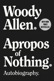 Omslag van Apropos of Nothing Autobiography