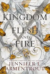 Omslag van A Kingdom of Flesh and Fire A Blood and Ash Novel