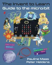 Omslag van The Invent to Learn Guide to the Micro Bit