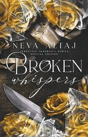Omslag van Broken Whispers (Special Edition Print)