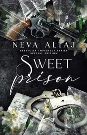 Omslag van Sweet Prison (Special Edition Print)